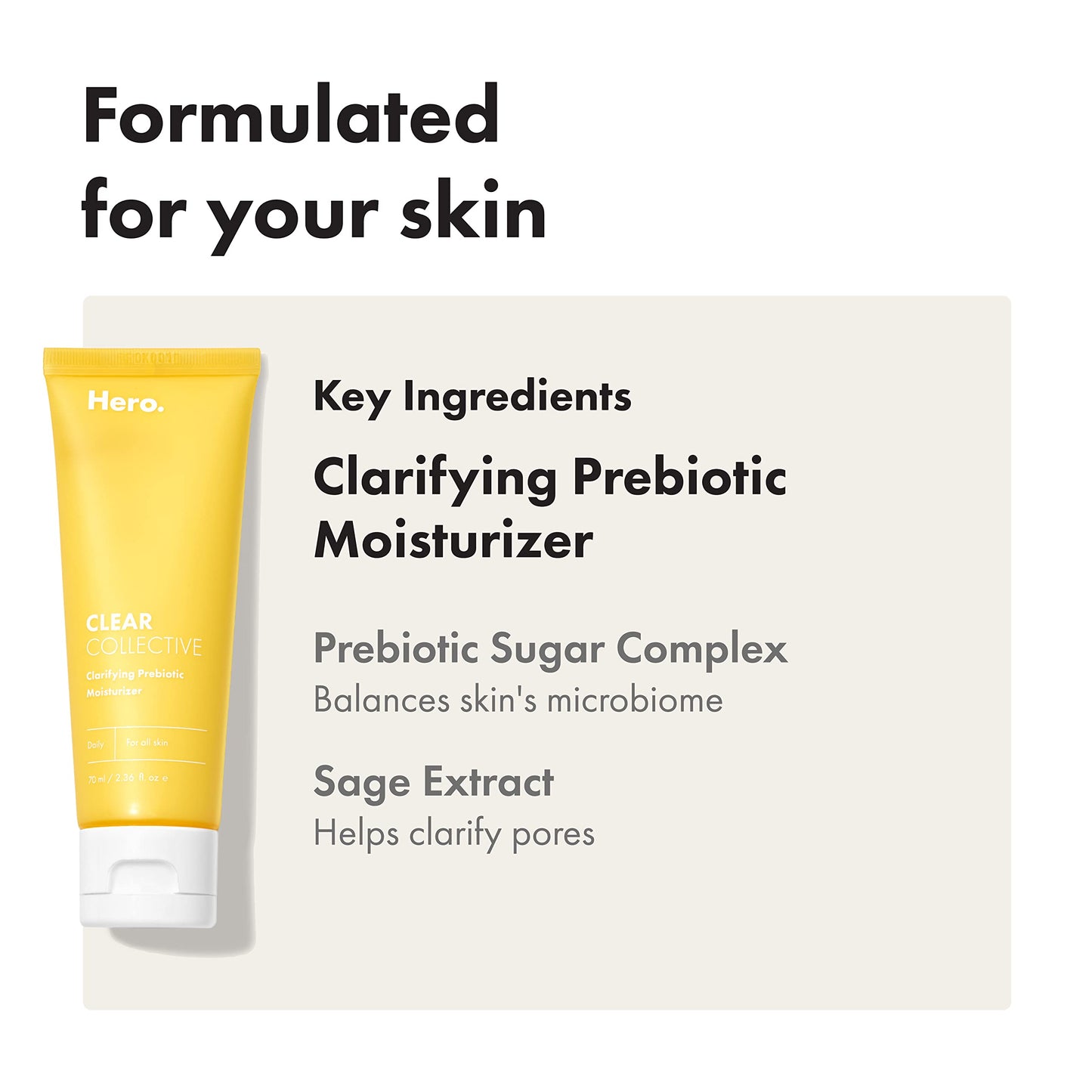 Clear Collective Clarifying Prebiotic Moisturizer from Hero Cosmetics - Hydrating Daily Face Moisturizer to Purify, Smooth and Soften Skin (2.36 fl oz)